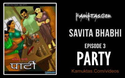 Savita Bhabhi Party Porn Video E3P1